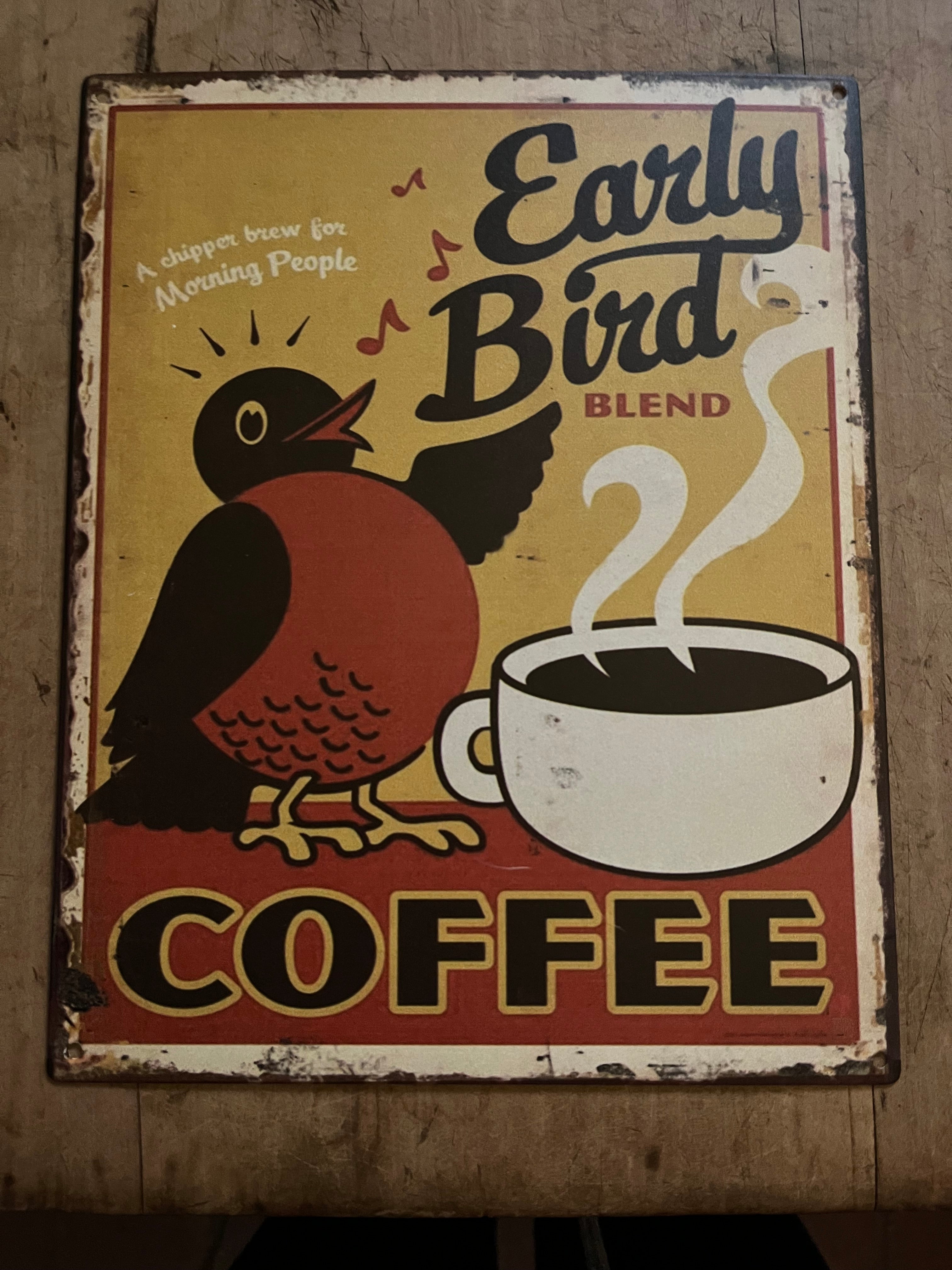 Tekstbord metaal  EARLY BIRD COFFEE - Brocante bij Ingie