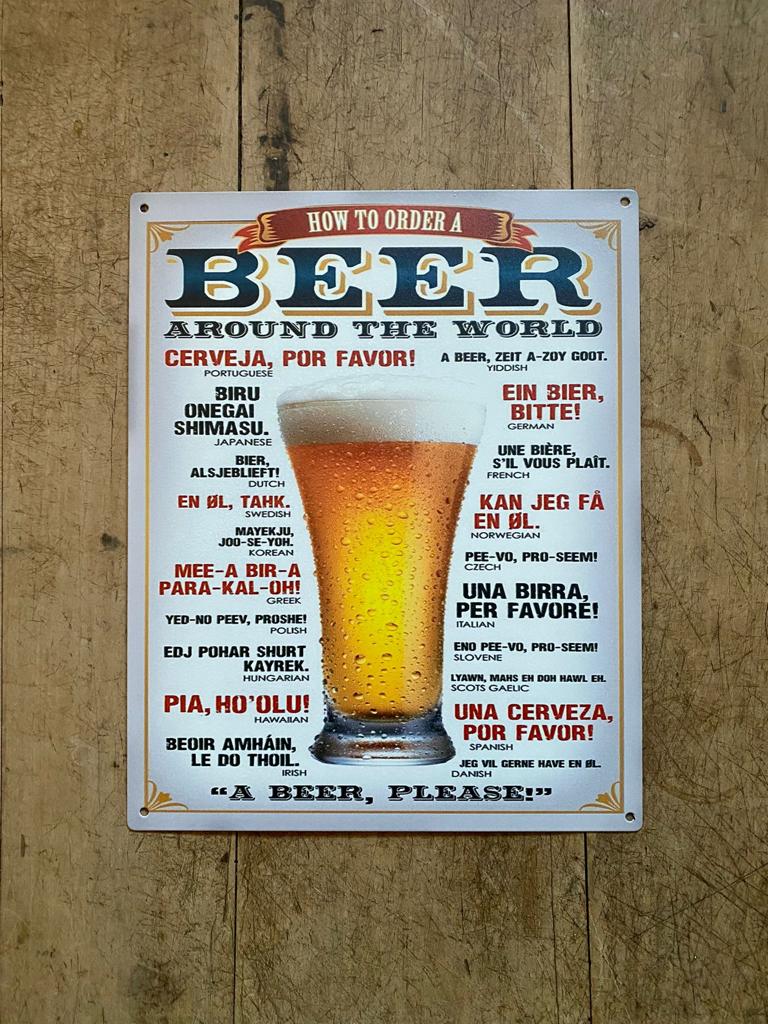 Tekstbord metaal humor; HOW TO ORDER A BEER - Brocante bij Ingie